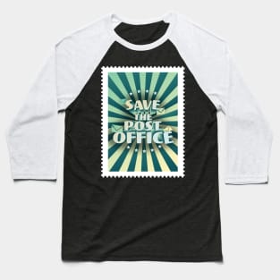 Save The Post Office Baseball T-Shirt